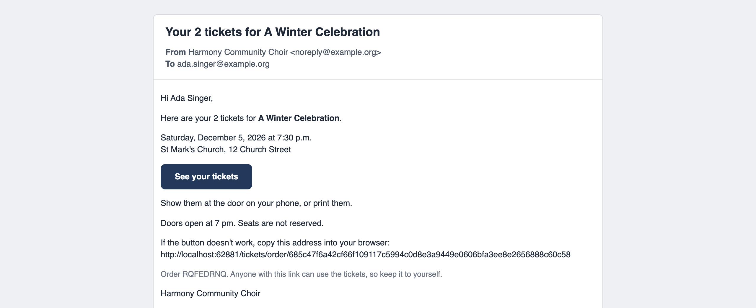 The ticket confirmation email as received: a greeting, 'Here are your 2 tickets for Winter Concert', the date and venue, a 'See your tickets' button, the order reference and the choir's sign-off