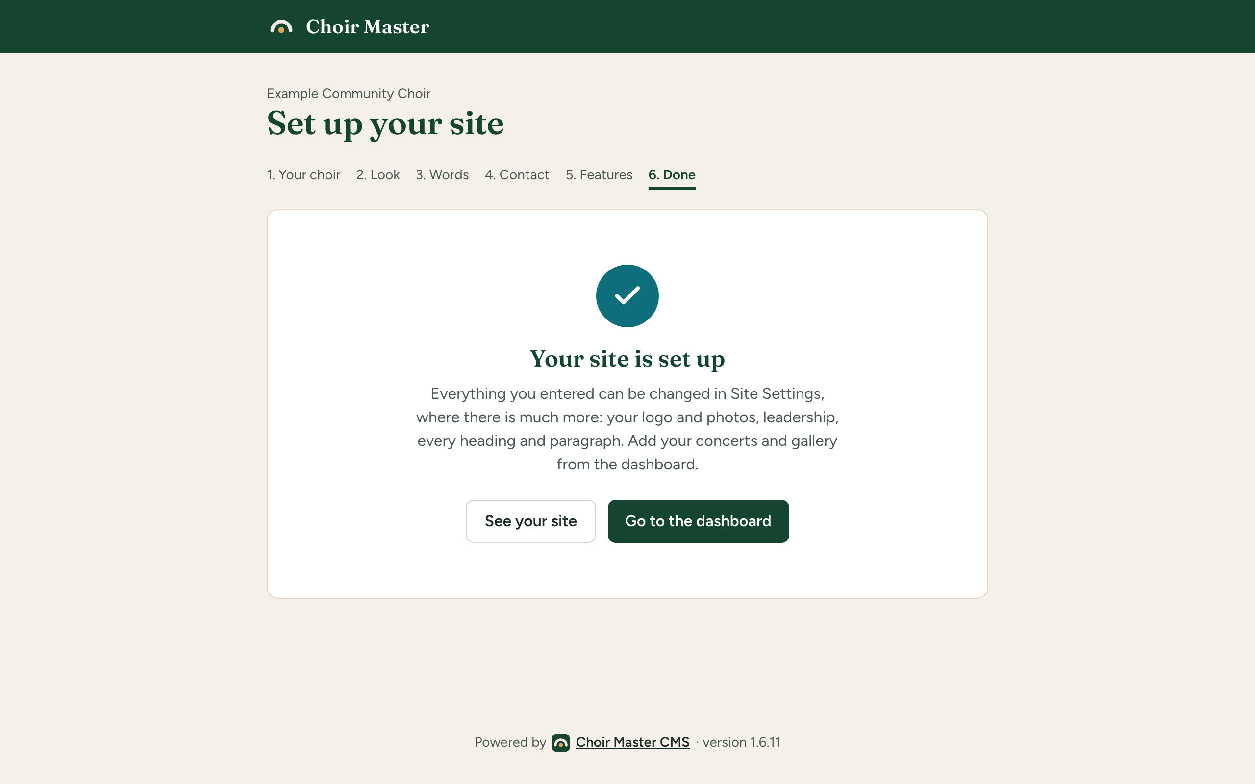 The last screen of the guided setup, headed Your site is set up, with the See your site and Go to the dashboard buttons