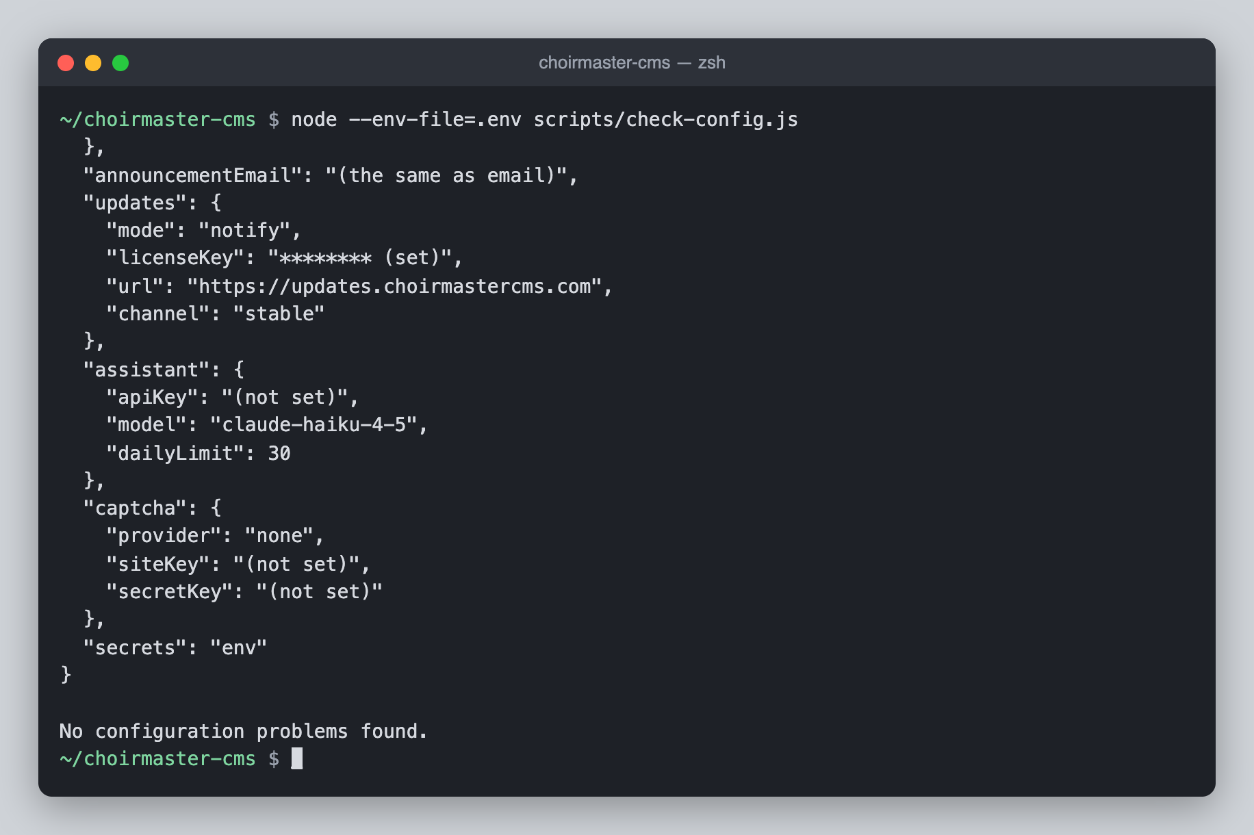 A terminal running the configuration check for a healthy configuration, with masked secrets and the closing line No configuration problems found